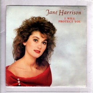 I Will Protect You by Jane Harrison