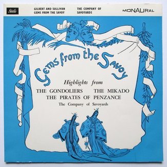 Gems From The Savoy by The Company Of Savoyards