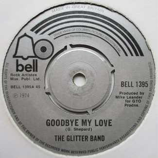 Goodbye My Love by The Glitter Band