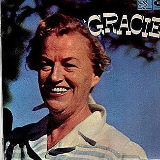 Gracie by Gracie Fields