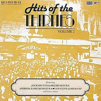Hits Of The Thirties Volume 2 by Various