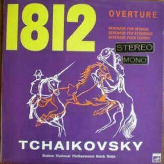 1812 Overture / Serenade For Strings by Pyotr Ilyich Tchaikovsky