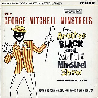 Another Black And White Minstrel Show by The George Mitchell Minstrels