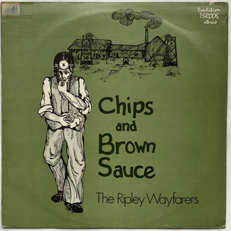 Chips And Brown Sauce by The Ripley Wayfarers