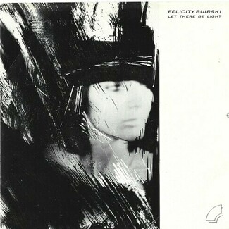 Let There Be Light by Felicity Buirski