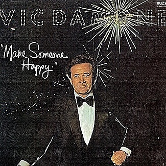 Make Someone Happy by Vic Damone