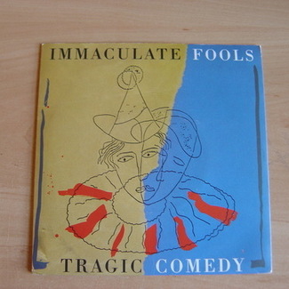 Tragic Comedy by Immaculate Fools