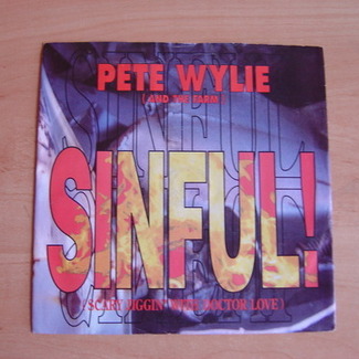 Sinful! (Scary Jiggin' With Doctor Love) by Pete Wylie