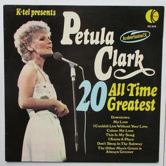 20 All Time Greatest by Petula Clark