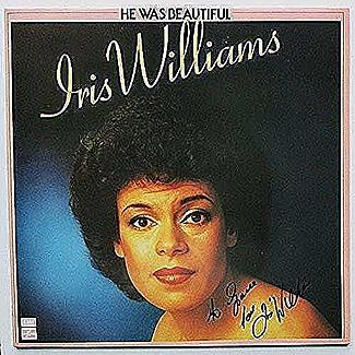 He Was Beautiful by Iris Williams