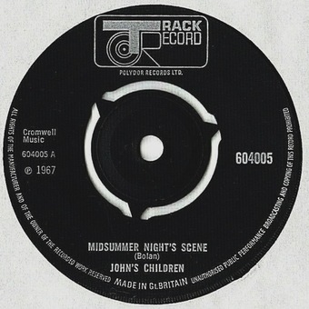 Midsummer Night's Scene / Sara, Crazy Child by John's Children