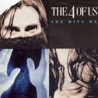 She Hits Me by The 4 Of Us