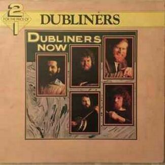 Now / A Parcel Of Rogues by The Dubliners