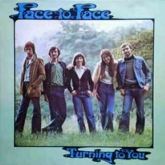 Turning To You by Face To Face