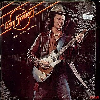 Your Place Or Mine by Gary Stewart