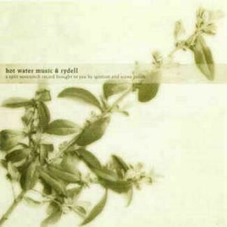 Hot Water Music / Rydell by Hot Water Music