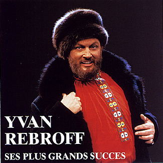 The Very Best Of Ivan Rebroff by Ivan Rebroff