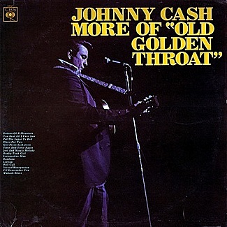 More Of "Old Golden Throat" by Johnny Cash