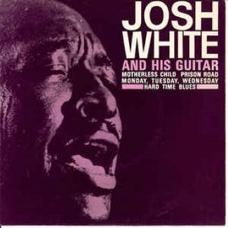 Josh White And His Guitar by Josh White