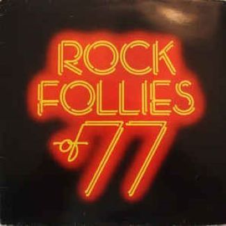 Rock Follies Of 77 by Julie Covington