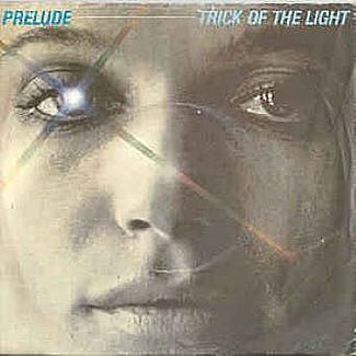 Trick Of The Light by Prelude