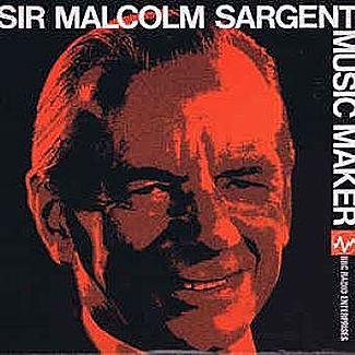 Music Maker by Sir Malcolm Sargent