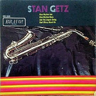 Blue Rhythm Jam by Stan Getz