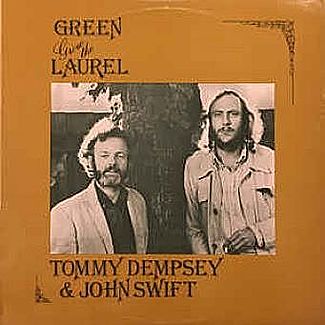 Green Grow The Laurel by Tommy Dempsey
