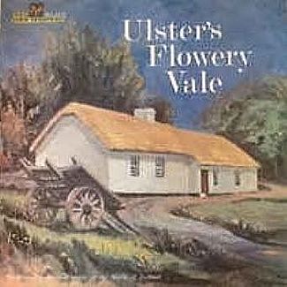 Ulster's Flowery Vale by Various