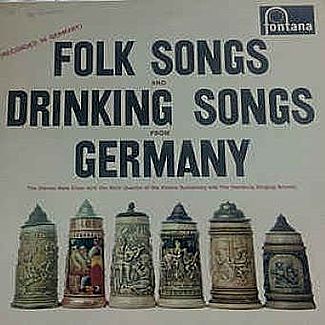 Folk Songs And Drinking Songs From Germany by The Vienna Male Choir
