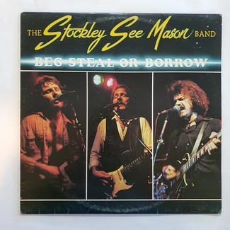 Beg Steal Or Borrow by The Stockley, See, Mason Band