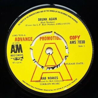 Drunk Again / Miles Away by Rab Noakes
