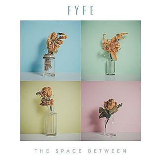 The Space Between by Fyfe
