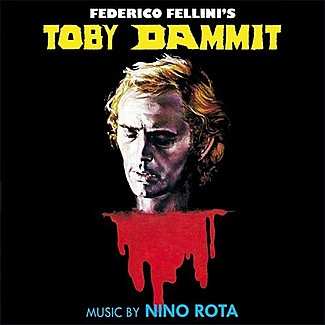 Toby Dammit by Nino Rota