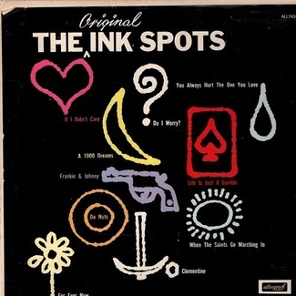 The Original Ink Spots by The Ink Spots
