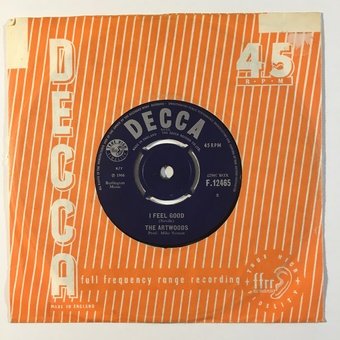 I Feel Good / Molly Anderson's Cookery Book by The Artwoods