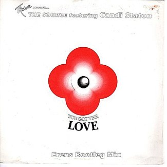 You Got The Love Erens Bootleg Mix / You Got The Love Chicago '86 Mix by The Source Featuring Candi Staton