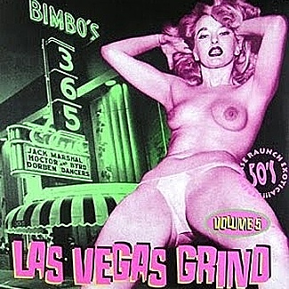 Las Vegas Grind Volume 5 by Various