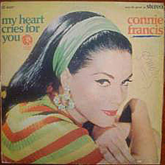 My Heart Cries For You by Connie Francis