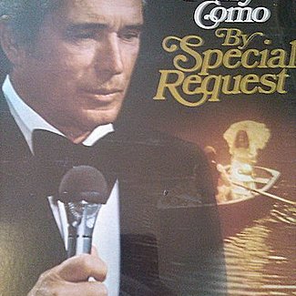Sylvania Presents Perry Como By Special Request by Perry Como