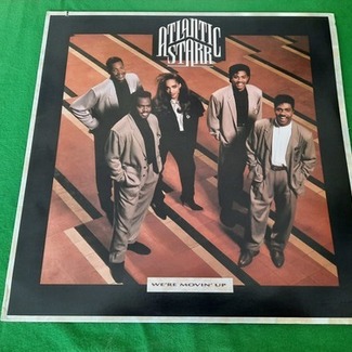 We're Movin' Up by Atlantic Starr