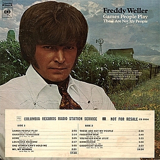 Games People Play These Are Not My People by Freddy Weller