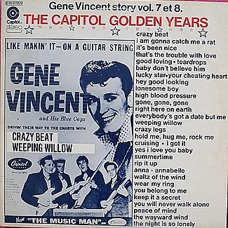 The Capitol Golden Years Gene Vincent Story Vol 7 et 8 by Gene Vincent & His Blue Caps