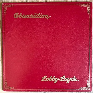 Obsecration by Lobby Loyde