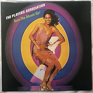 Turn The Music Up! by The Players Association