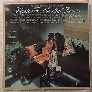 Music for Soulful Lovers by The Cecil Holmes Soulful Sounds