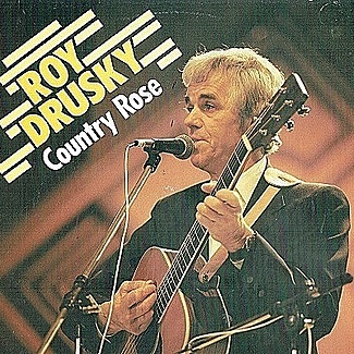 Country Rose by Roy Drusky