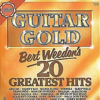 Guitar Gold (Bert Weedon's 20 Greatest Hits) by Bert Weedon