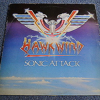 Sonic Attack by Hawkwind
