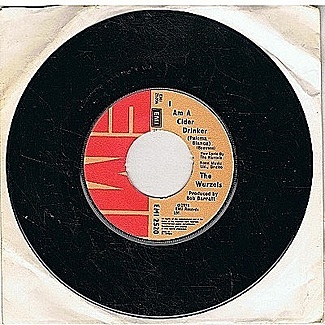 I Am A Cider Drinker / The Back Of My Old Car by The Wurzels